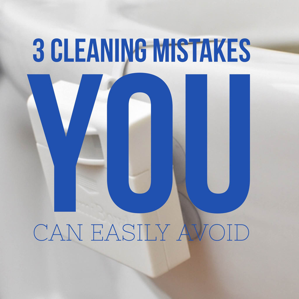 3 Cleaning mistakes you can easily avoid